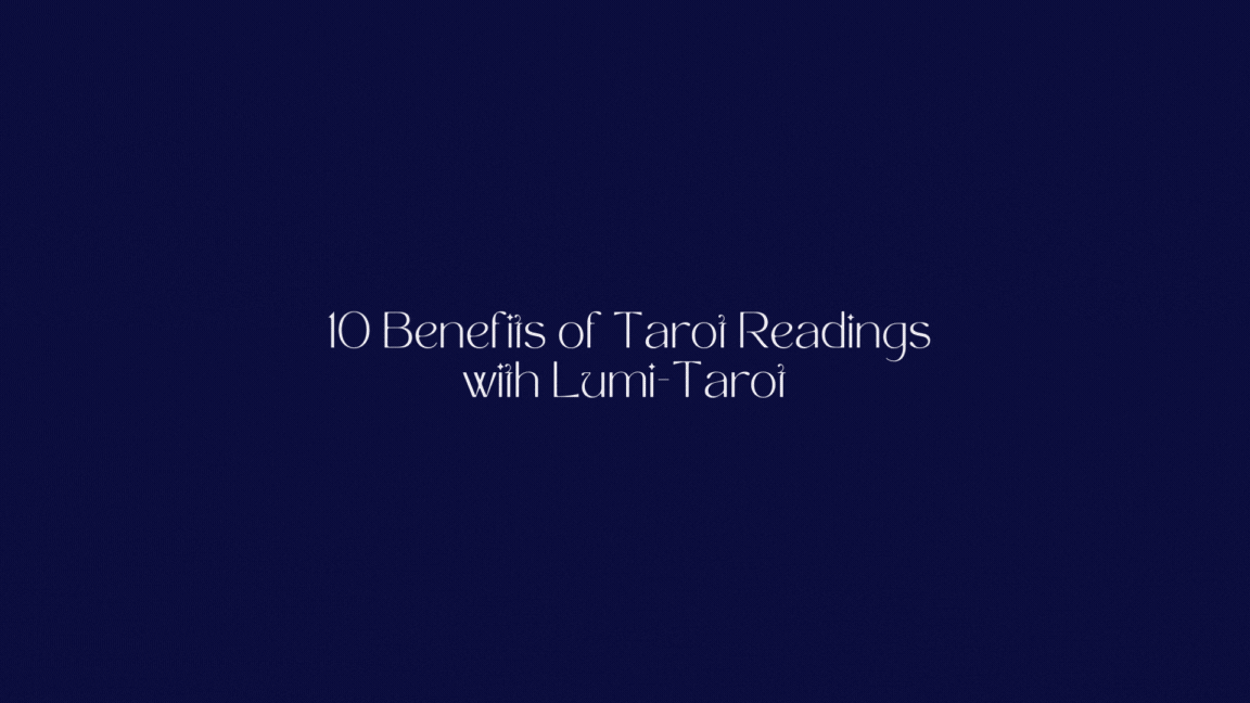 Cover of the 'The Top 10 Benefits of Tarot Readings with Lumi-Tarot' blog post